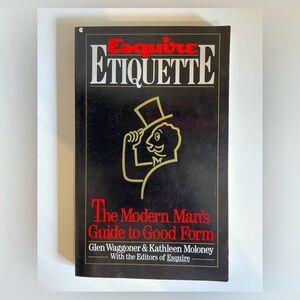 Esquire Etiquette The Modern Man's Guide to Good Form Mens Dad Fathers Day Gift